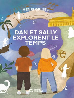 cover image of Dan et Sally explorent le temps